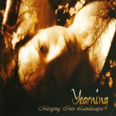 Yearning: "Merging Into Landscapes" – 2007