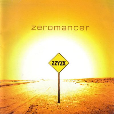 Zeromancer: "ZZYZX" – 2003