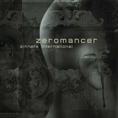 Zeromancer: "Sinners International" – 2009